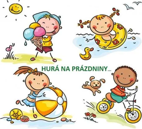 nápis hurá prázdniny a čtyři prázdninové aktivity
